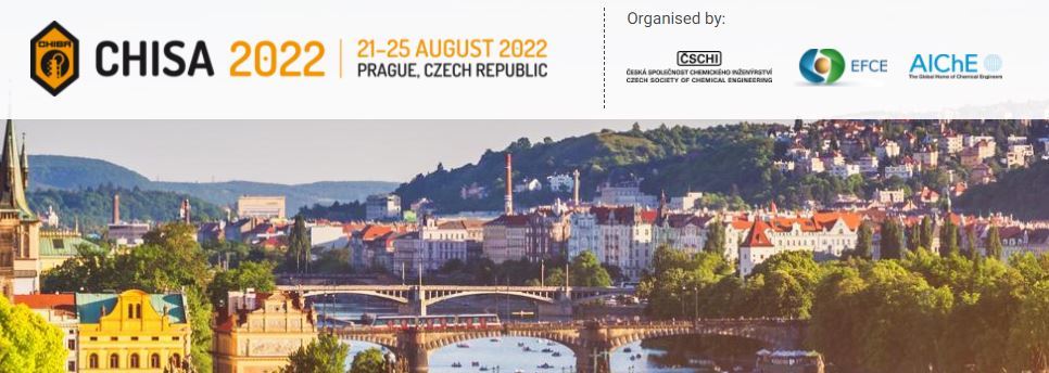 CHISA 2022 – 26th International Congress of Chemical and Process Engineering