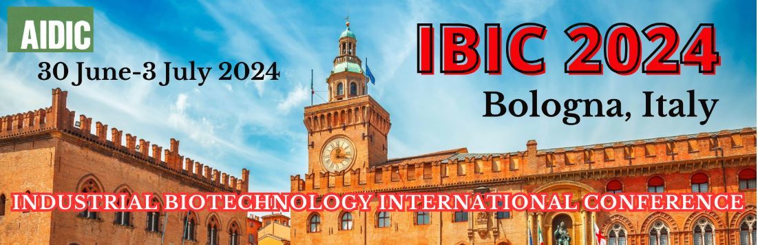 International Conference on Industrial Biotechnology – IBIC